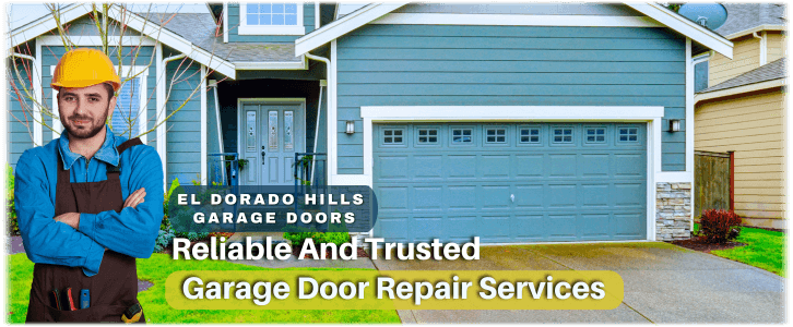 Garage Door Repair El Dorado Hills